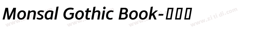 Monsal Gothic Book字体转换